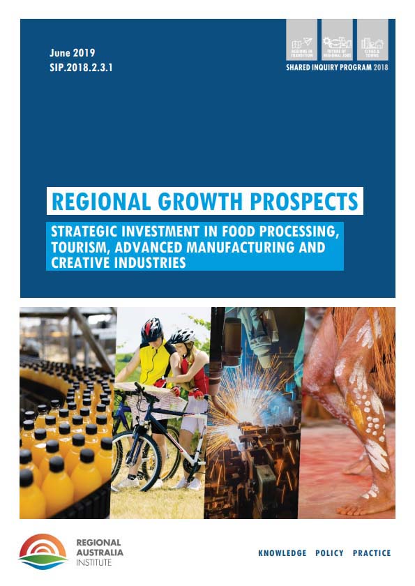 Regional Growth Prospects: Strategic Investment in Food Processing, Tourism, Advanced